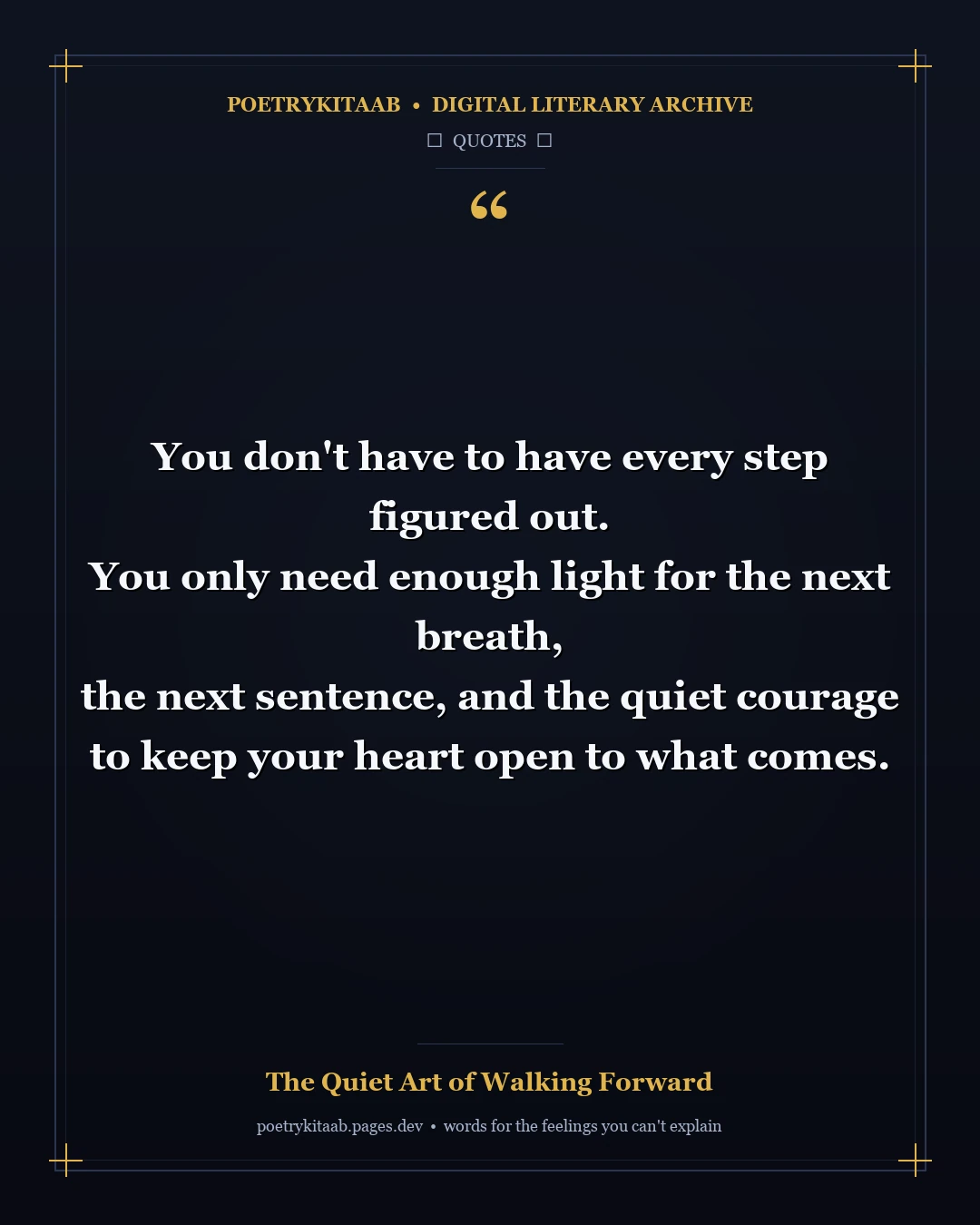 The Quiet Art of Walking Forward - English Quotes
